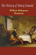 The History of Henry Esmond - Paperback