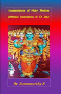 Incarnations of Holy Mother: Different Incarnations of Śrī Devī - Paperback