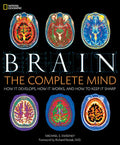 Brain: The Complete Mind - Hardcover