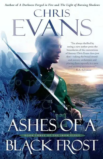 Ashes of a Black Frost: Podbook Three of the Iron Elves - Paperback