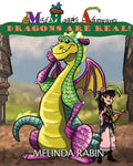 Mad Maggie's Adventures: Dragons Are Real - Paperback