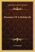 Memoirs of a Bolshevik - Paperback