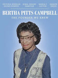 Bertha Pitts Campbell: The Founder We Knew - Paperback