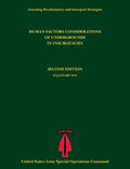 Human Factors Considerations of Undergrounds in Insurgencies (Assessing Revolutionary and Insurgent Strategies Series) - Paperback