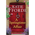 A Springtime Affair: An utterly gorgeous feel-good romance - Paperback