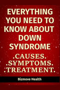 Everything you need to know about Down Syndrome: Causes, Symptoms, Treatment - Paperback