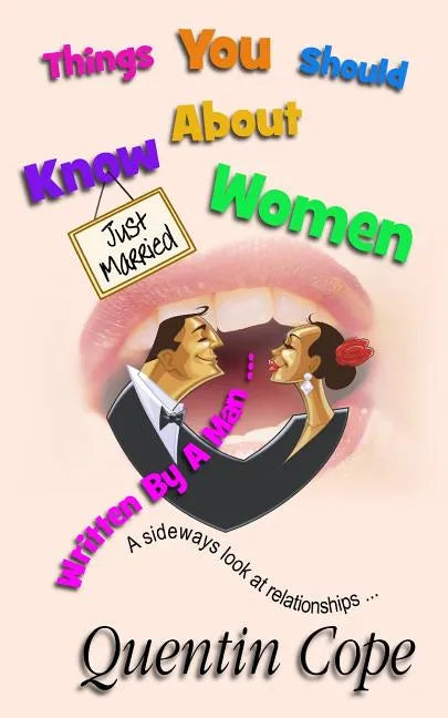 Things You Should Know About Women (Written By A Man) - Paperback