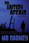 An Untidy Affair: A David Blaise Mystery - Paperback