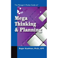 The Manager's Pocket Guide to Mega Thinking and Planning - Paperback