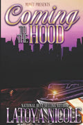 Coming to the Hood - Paperback