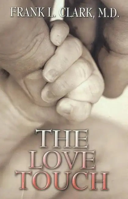 The Love Touch - Paperback