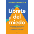 Líbrate del Miedo / Rid Yourself of Your Fears - Paperback