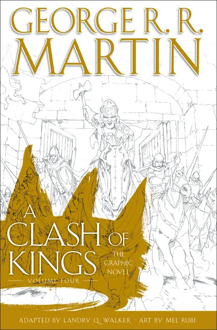 A Clash of Kings: The Graphic Novel: Volume Four - Hardcover