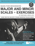 Bass for Beginners: Major and Minor Scales + Exercises: Learn, Practice & Apply the Most Important Scales in Music - Paperback