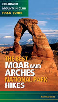 Best Moab & Arches National Park Hikes - Paperback