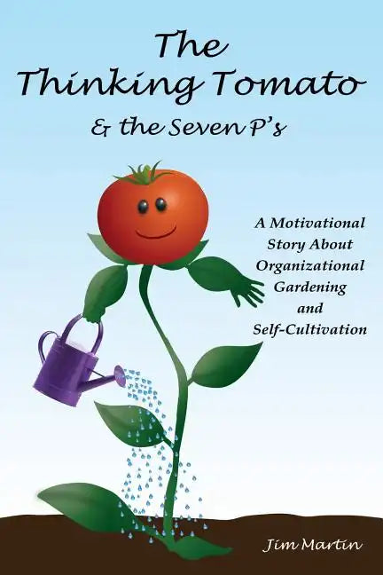 The Thinking Tomato - Paperback