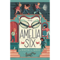 The Amelia Six: An Amelia Earhart Mystery - Paperback