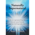 Naturally Supernatural - Paperback