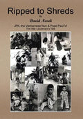 Ripped to Shreds: A War Lieutenant's Tale - Hardcover