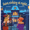 St. Nicking at Night - Hardcover