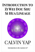 Introduction to Zi Wei Dou Shu - Si Hua Lineage - Paperback