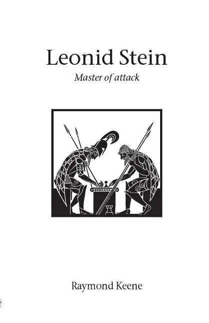 Leonid Stein - Master of attack - Paperback