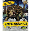 Ankylosaurus - Library Binding