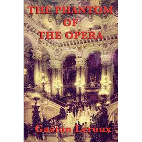 The Phantom of the Opera - Paperback