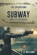 The Operations of SUBWAY and Its Soldiers - Paperback