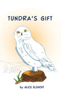 Tundra's Gift - Paperback