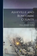Asheville and Buncombe County - Paperback
