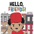 Hello, Friends! - Hardcover