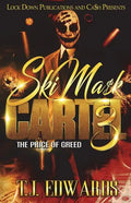 Ski Mask Cartel 3: The Price of Greed - Paperback