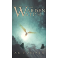The Warden-Watch - Hardcover