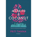 I Married a Coconut - Hardcover