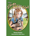 The Stray and the New Girl - Paperback