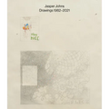 Jasper Johns: Drawings: 1982-2021 - Hardcover