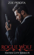 Rogue Wolf (Haven City Series #1) - Paperback