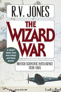The Wizard War: British Scientific Intelligence 1939-1945 - Paperback
