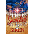A Rich Thug Snatched My Heart 2 - Paperback