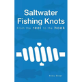 Saltwater Fishing Knots - From the reel to the hook - Paperback