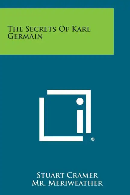 The Secrets of Karl Germain - Paperback