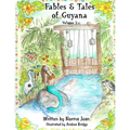 Fables & Tales of Guyana Volume 2 - Paperback