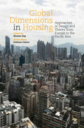 Global Dimensions in Housing: Approaches in Design and Theory from Europe to the Pacific Rim - Paperback