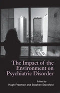 The Impact of the Environment on Psychiatric Disorder - Paperback