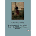 Kipling Stories and Poems Every Child Should Know Book II - Paperback