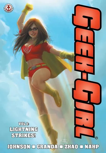 Geek-Girl: Lightning Strikes! - Paperback