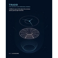 Tradd: Total Relativity and Dimensional Dynamics - Paperback