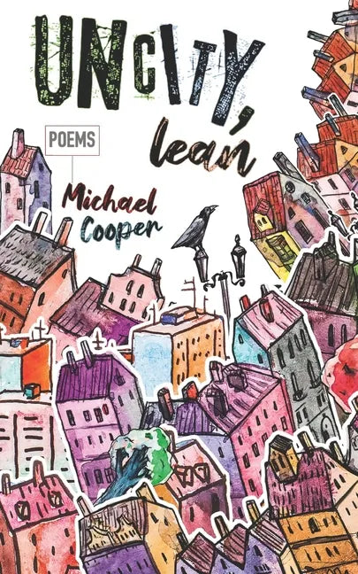 Uncity, Lean - Paperback
