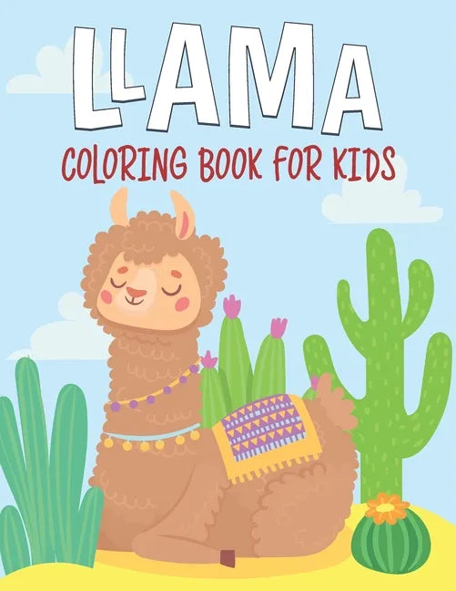 Llama Coloring Book For Kids: fantastic and terrific Llama Coloring Book For Kids - Paperback
